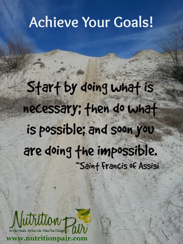 Achieve Your Goals- St Francis